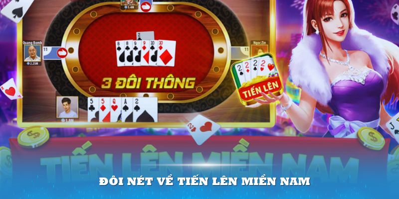 Đôi nét về Tiến lên miền Nam